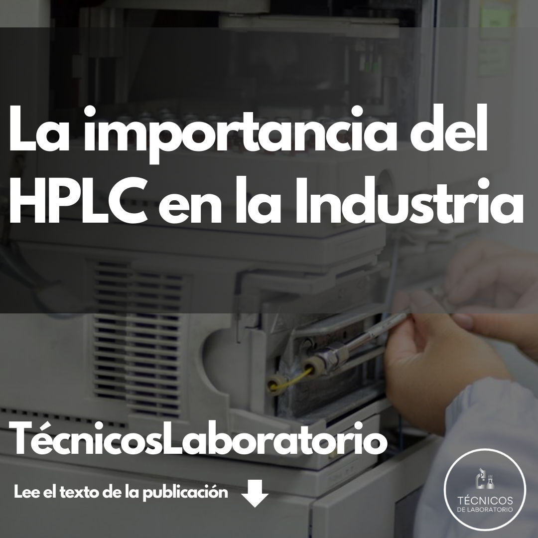 Domina el HPLC y destaca en control de calidad