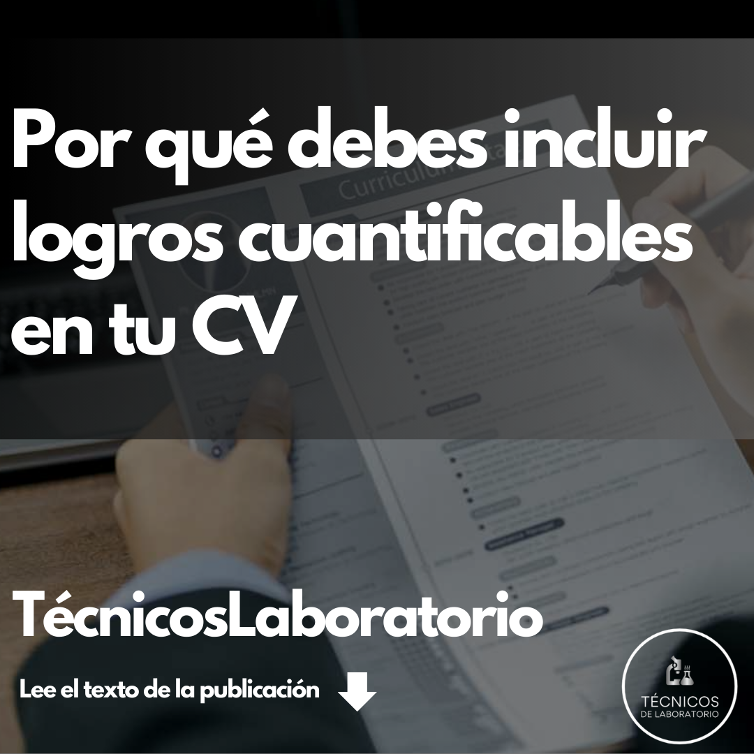 Logros cuantificables: la clave para destacar en tu CV