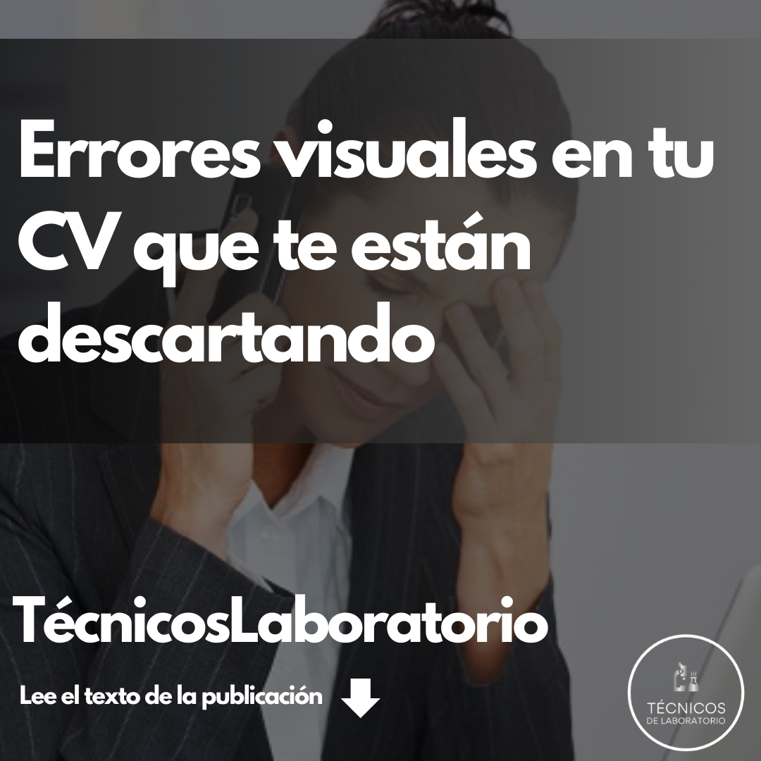 Errores Visuales en tu CV que Pueden Descartarte en Segundos